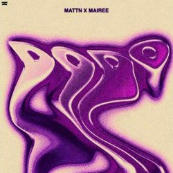 封面 MATTN & Mairee - Dodo (Extended Mix)