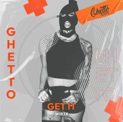 封面 WIB3X - GET IT