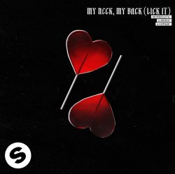封面 Mondello'G & Moxia & Lupage - My Neck, My Back (Lick It)