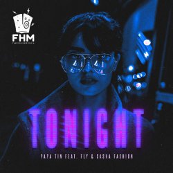 封面 Papa Tin & Fly & Sasha Fashion - Tonight