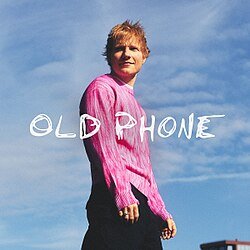 封面 Ed Sheeran - Old Phone
