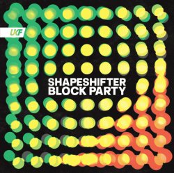 封面 Shapeshifter - Block Party