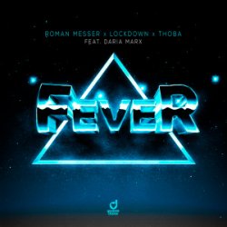 封面 Roman Messer & Lockdown & ThoBa & Daria Marx - Fever