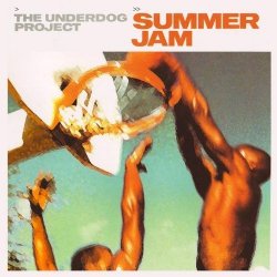 封面 The Underdog Project - Summer Jam (WITH U Remix)