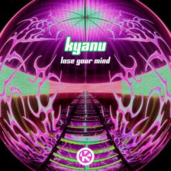封面 KYANU - Lose Your Mind