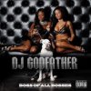 封面 DJ Godfather - Boss Of All Bosses 10 DJ Godfather - Boss Of All Bosses 10