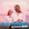 封面 ANNA MARIA - Бути щасливими (Butesha Remix) ANNA MARIA - Бути щасливими (Butesha Remix)