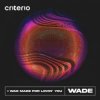 Wade - I Was Made For Lovin' You