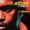 封面 Dr. Alban - It's My Life ( Remix By One) Dr. Alban - It's My Life ( Remix By One)