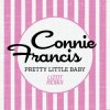 封面 Connie Francis - Pretty Little Baby (LIZOT Remix) Connie Francis - Pretty Little Baby (LIZOT Remix)