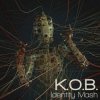 封面 K.O.B. - Identity Mash K.O.B. - Identity Mash