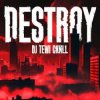 封面 DJ Tewi CKИLL - Destroy DJ Tewi CKИLL - Destroy