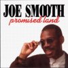 封面 Joe Smooth - Promised Land (Freestyle Mix) Joe Smooth - Promised Land (Freestyle Mix)