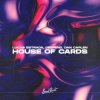 封面 Lucas Estrada & Deepend & Dan Caplen - House Of Cards Lucas Estrada & Deepend & Dan Caplen - House Of Cards