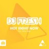 封面 DJ Fresh Ft. Rita Ora - Hot Right Now (Redroche Remix) DJ Fresh Ft. Rita Ora - Hot Right Now (Redroche Remix)