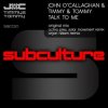 封面 John O'Callaghan & Timmy & Tommy - Talk To Me (Orjan Nilsen Trance Mix) John O'Callaghan & Timmy & Tommy - Talk To Me (Orjan Nilsen Trance Mix)