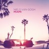 Cover Niels van Gogh - Miami (extended mix) Niels van Gogh - Miami (extended mix)