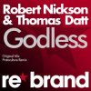 封面 Robert Nickson & Thomas Datt - Godless (Protoculture Remix) Robert Nickson & Thomas Datt - Godless (Protoculture Remix)