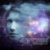 封面 Astrix - On The Way To Ozora (2025 Mix) Astrix - On The Way To Ozora (2025 Mix)