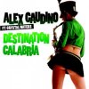 封面 Alex Gaudino - Destination Calabria Alex Gaudino - Destination Calabria