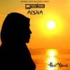 封面 Armin van Buuren pres. Gaia - Aisha (Mix) Armin van Buuren pres. Gaia - Aisha (Mix)