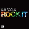 封面 Sub Focus - Rock It Sub Focus - Rock It