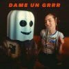Fantomel & KATE LINN - Dame Un Grrr