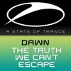 封面 Dawn - The Truth We Can't Escape Dawn - The Truth We Can't Escape