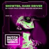 封面 Showtek - In Your Face (Hard Driver Rework) Showtek - In Your Face (Hard Driver Rework)