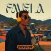 Cover SICKOTOY - Favela SICKOTOY - Favela