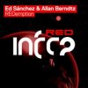 封面 Ed Sanchez & Allan Berndtz - REDemption (Original Mix) Ed Sanchez & Allan Berndtz - REDemption (Original Mix)