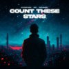 Cover Djs From Mars & SIKS & Mike Demero - Count These Stars (Extended Mix) Djs From Mars & SIKS & Mike Demero - Count These Stars (Extended Mix)