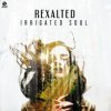 封面 Rexalted - Irrigate soul Rexalted - Irrigate soul