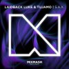 封面 Laidback Luke & Tujamo - S.A.X. (Original Mix) Laidback Luke & Tujamo - S.A.X. (Original Mix)