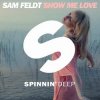封面 Sam Feldt - Show Me Love (Original Mix) Sam Feldt - Show Me Love (Original Mix)