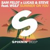 封面 Sam Feldt x Lucas & Steve ft. Wulf - Summer On You Sam Feldt x Lucas & Steve ft. Wulf - Summer On You