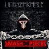封面 Smash Into Pieces - Unbreakable Smash Into Pieces - Unbreakable