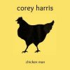 封面 Corey Harris - Ain't Going Back No More Corey Harris - Ain't Going Back No More