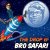 封面 Bro Safari - The Drop