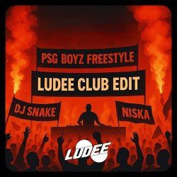 封面 DJ SNAKE & NISKA - PSG BOYZ FREESTYLE