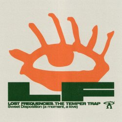 封面 Lost Frequencies & The Temper Trap - Sweet Disposition (a moment, a love)