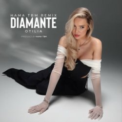 封面 Otilia - Diamante (Hama Tbm Remix)