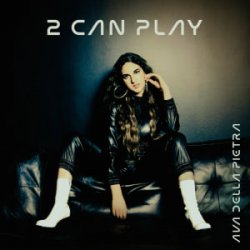 封面 Ava Della Pietra - 2 can play
