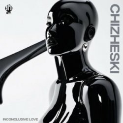 封面 CHIZHESKI - Inconclusive Love