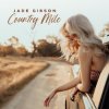 封面 Jade Gibson - Country Mile Jade Gibson - Country Mile