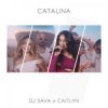 封面 Dj Sava & Caitlyn - Catalina Dj Sava & Caitlyn - Catalina