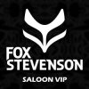 Fox Stevenson - Saloon VIP