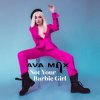 封面 Ava Max - Not Your Barbie Girl Ava Max - Not Your Barbie Girl