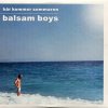 封面 Balsam Boys - Har Kommer Sommaren Balsam Boys - Har Kommer Sommaren