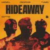 封面 Hardwell & Atmozfears & Jaimes - Hideaway Hardwell & Atmozfears & Jaimes - Hideaway